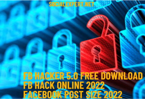 Fb Hacker 5.0 Free Download, Fb Hack Online 2022, Facebook Post Size 2022