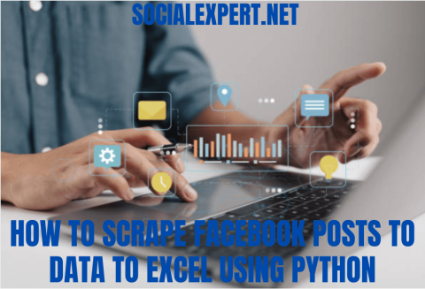 How To Scrape Facebook Posts, Scrape Facebook Group Posts, Facebook Group Post Scraper, Facebook Post Scraper Python, How To Scrape Facebook Page Posts Data To Excel, How To Scrape Facebook Posts Using Python